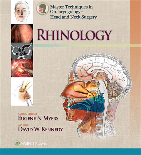 Cover image for book Master Techniques in Otolaryngology - Head and Neck Surgery: Rhinology