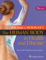 “Study Guide to Accompany Memmler The Human Body in Health and Disease” (9781469891613)