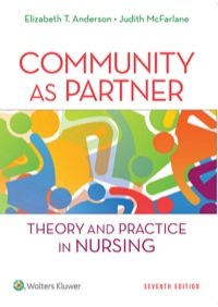 COMMUNITY AS PARTNER THEORY AND PRACTICE IN NURSING