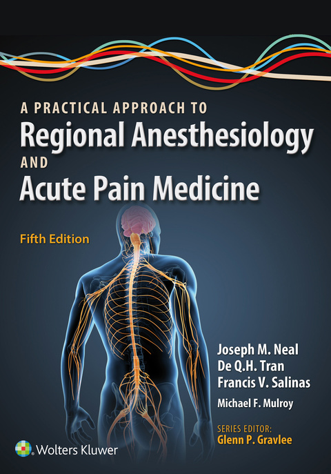 Cover image for book A Practical Approach to Regional Anesthesiology and Acute Pain Medicine