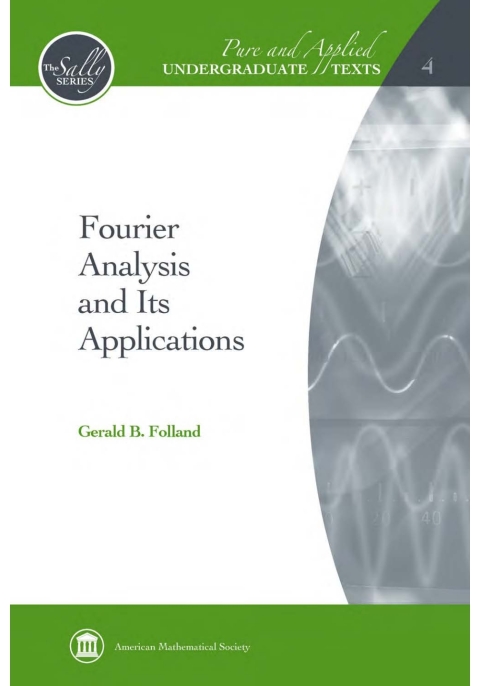 Fourier Analysis and Its Applications