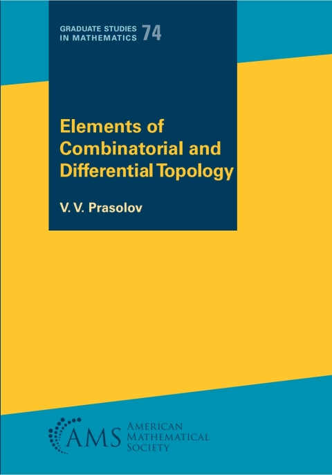 Cover image for book Elements of Combinatorial and Differential Topology