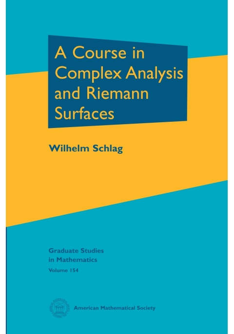 Cover image for book A Course in Complex Analysis and Riemann Surfaces