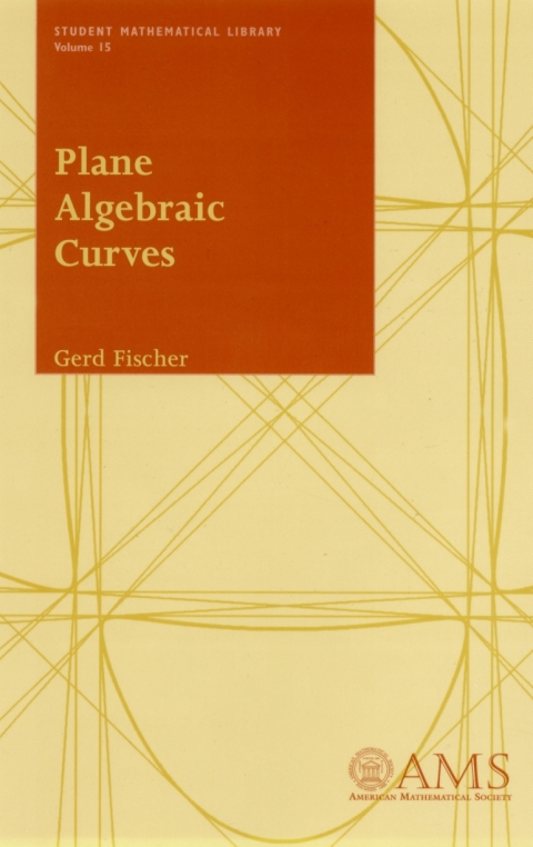 Cover image for book Plane Algebraic Curves