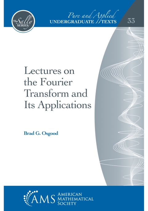 Cover image for book Lectures on the Fourier Transform and Its Applications