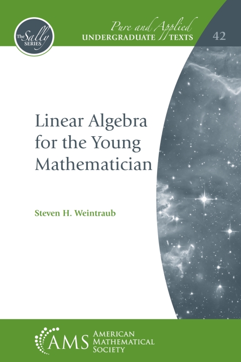 Cover image for book Linear Algebra for the Young Mathematician