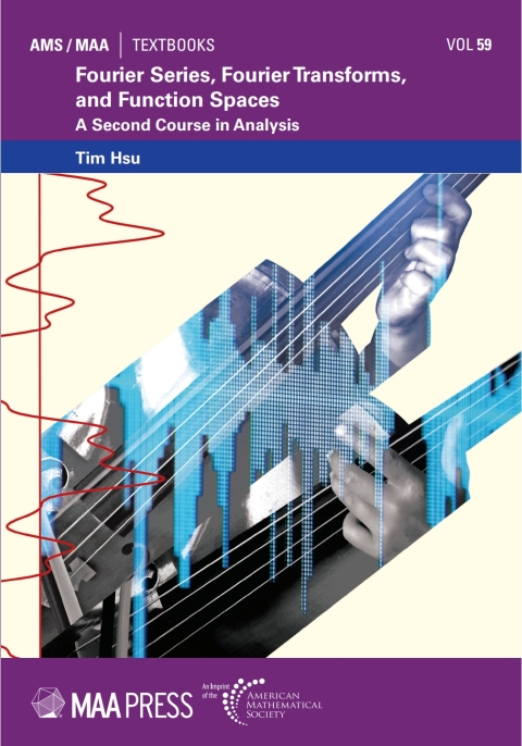 Cover image for book Fourier Series, Fourier Transforms, and Function Spaces