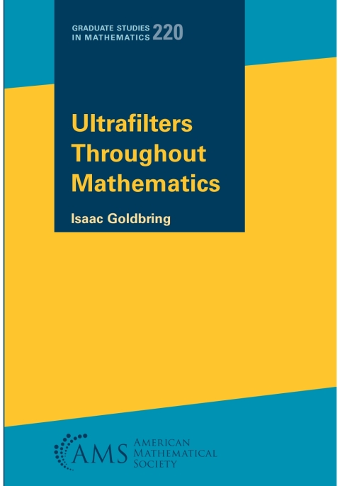 Cover image for book Ultrafilters Throughout Mathematics