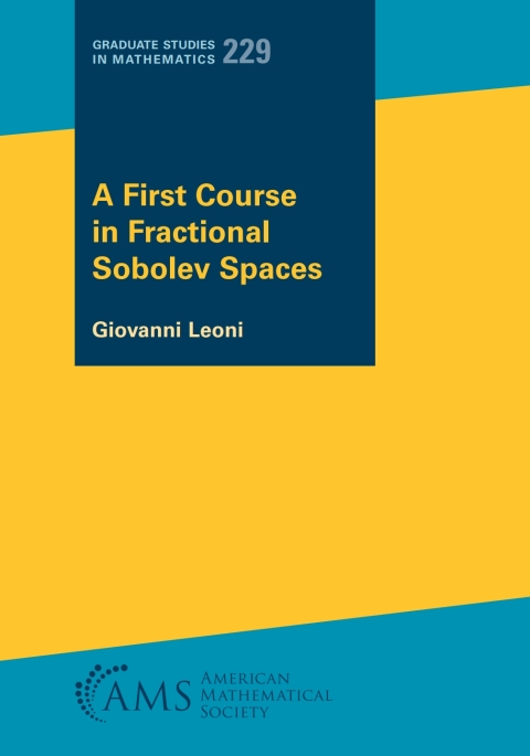 Cover image for book A First Course in Fractional Sobolev Spaces