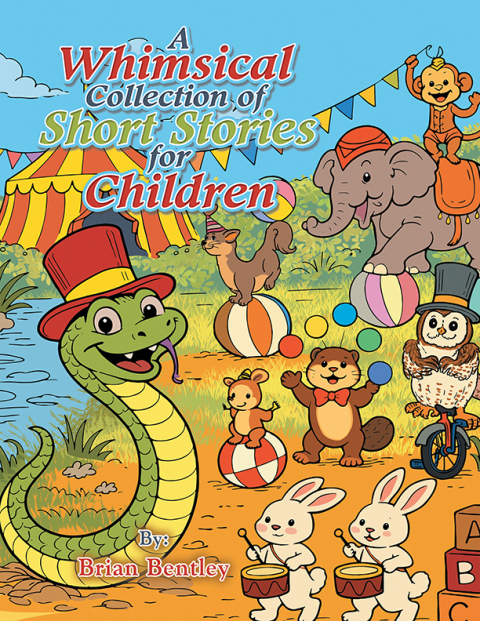 Cover image for book A Whimsical Collection of Short Stories for Children