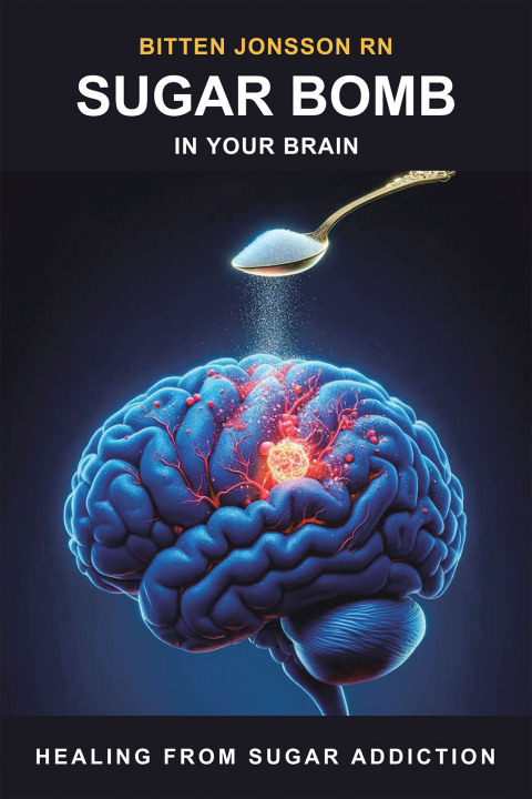 Cover image for book SUGAR BOMB IN YOUR BRAIN