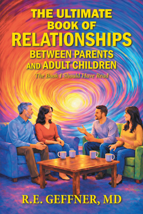Cover image for book The Ultimate Book of Relationships Between Parents and Adult Children