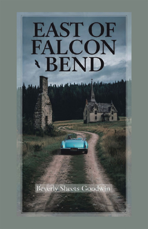 Cover image for book East of Falcon Bend