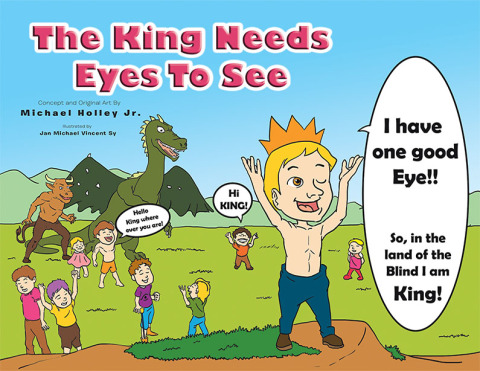 Cover image for book The King Needs Eyes To See
