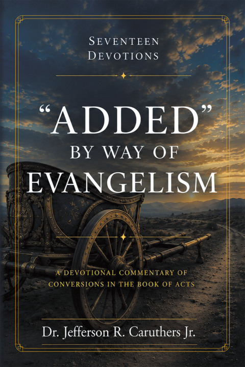 Cover image for book “ADDED” BY WAY OF EVANGELISM
