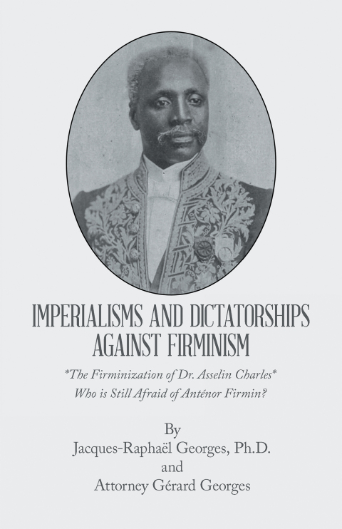Cover image for book IMPERIALISMS AND DICTATORSHIPS                                     AGAINST FIRMINISM
