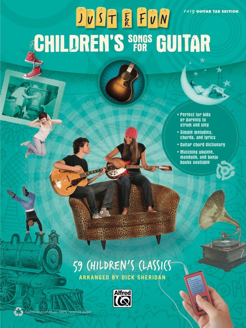 Cover image for book Just for Fun: Children's Songs for Guitar: 59 Children's Classics