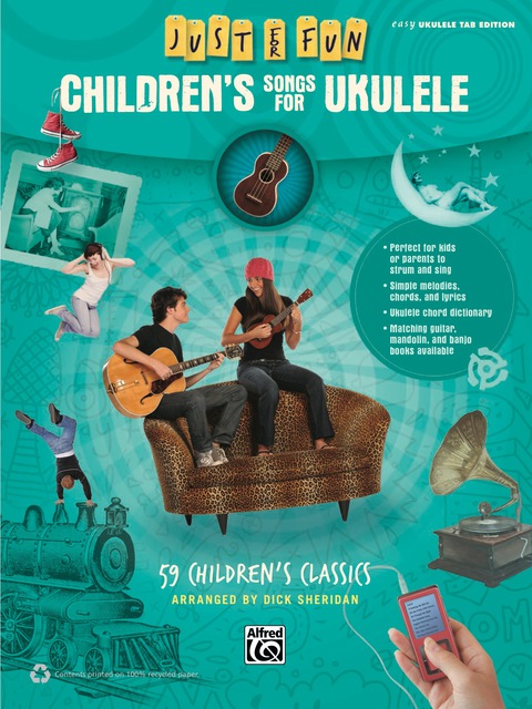 Cover image for book Just for Fun - Children's Songs for Ukulele: 59 Children's Classics