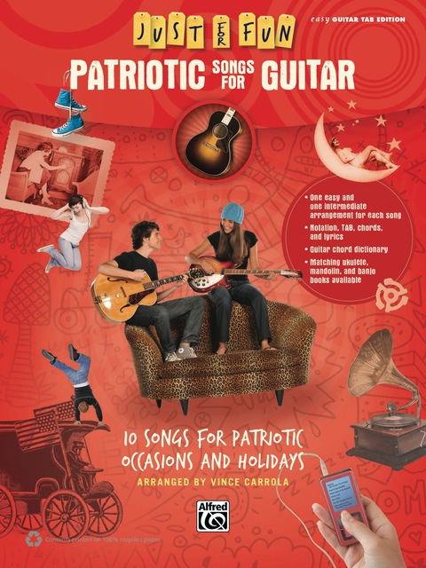 Cover image for book Just for Fun: Patriotic Songs for Guitar: 10 Songs for Patriotic Occasions and Holidays