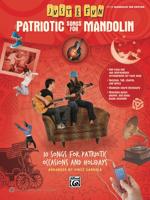 Cover image for book Just for Fun: Patriotic Songs for Mandolin: 10 Songs for Patriotic Occasions and Holidays