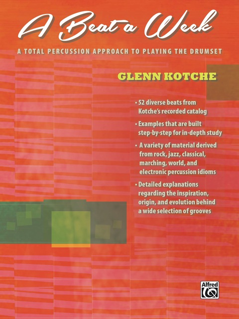 Cover image for book A Beat a Week: A Total Percussion Approach to Playing the Drumset