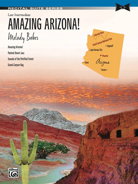 Cover image for book Amazing Arizona!: Late Intermediate Piano Suite