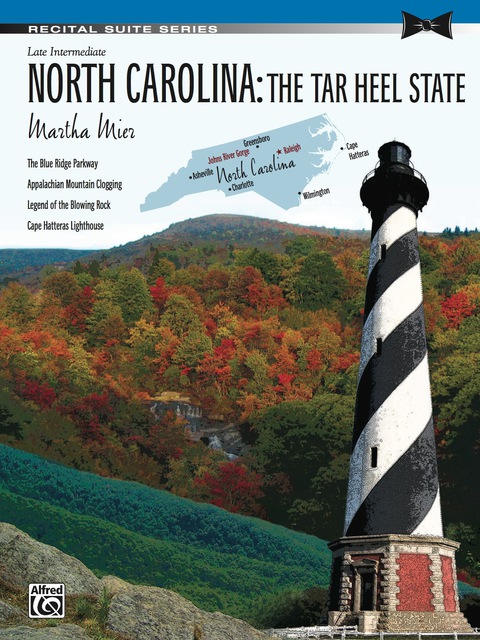 Cover image for book North Carolina: The Tar Heel State: Late Intermediate Piano Suite