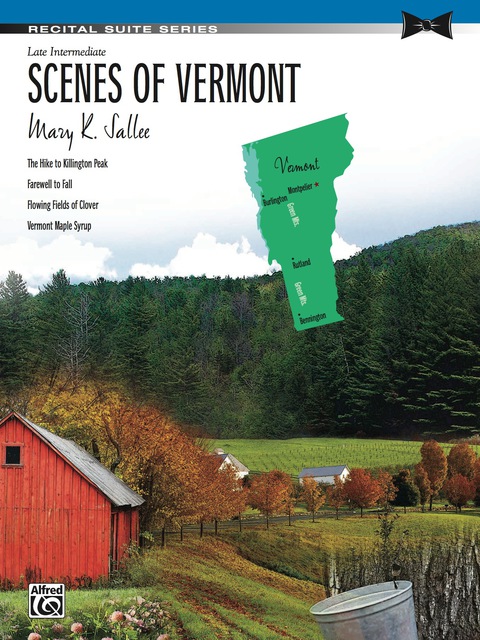 Cover image for book Scenes of Vermont: Late Intermediate Piano Suite