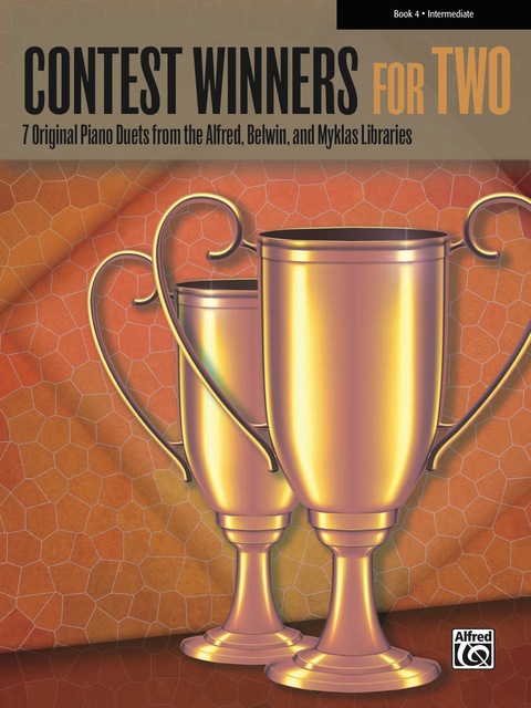 Cover image for book Contest Winners for Two, Book 4: 7 Original Piano Duets (1 Piano, 4 Hands) from the Alfred, Belwin, and Myklas Libraries for Intermediate Pianists