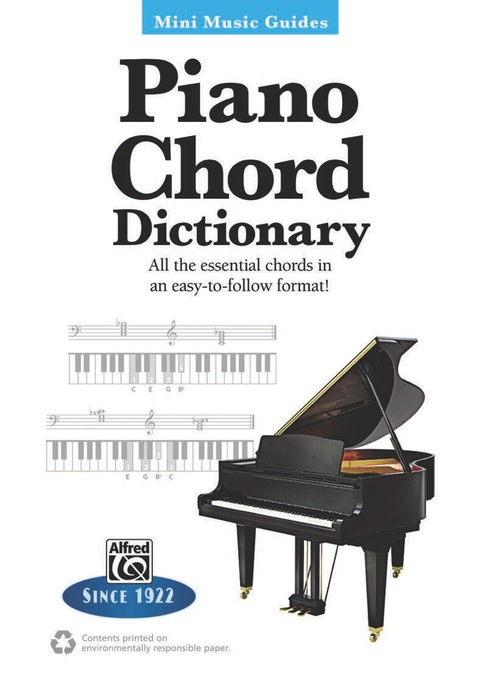 Cover image for book Mini Music Guides: Piano Chord Dictionary: All the Essential Chords in an Easy-to-Follow Format!