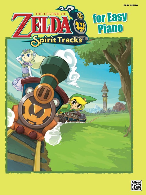 Cover image for book The Legend of Zelda - Spirit Tracks for Easy Piano: Sheet Music From the Nintendo® Video Game Collection