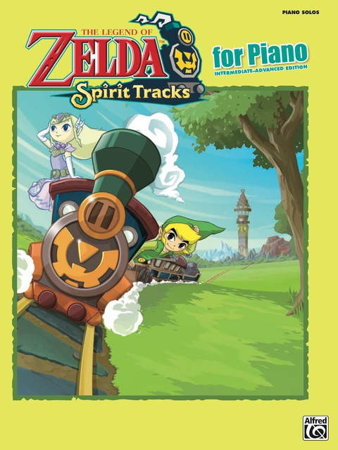 Cover image for book The Legend of Zelda - Spirit Tracks for Piano: Sheet Music From the Nintendo® Video Game Collection
