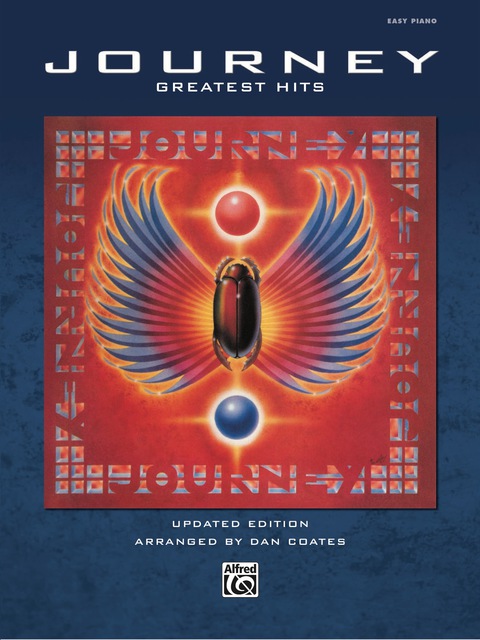 Cover image for book Journey: Greatest Hits: Easy Piano Sheet Music Songbook Collection: Easy Piano Sheet Music Songbook Collection