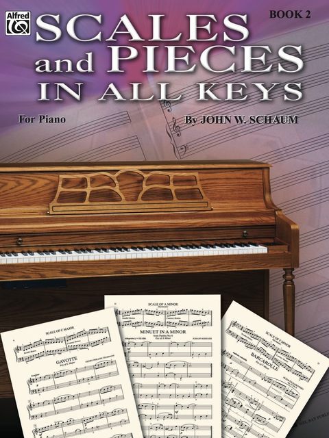 Cover image for book Scales and Pieces in All Keys, Book 2: For Piano