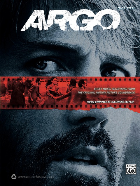 Cover image for book Argo: Piano Solo Sheet Music Selections from the Original Motion Picture Soundtrack