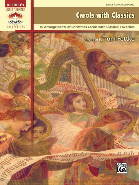Cover image for book Carols with Classics: 10 Early Advanced Arrangements Combining Christmas Carols and Classical Favorites