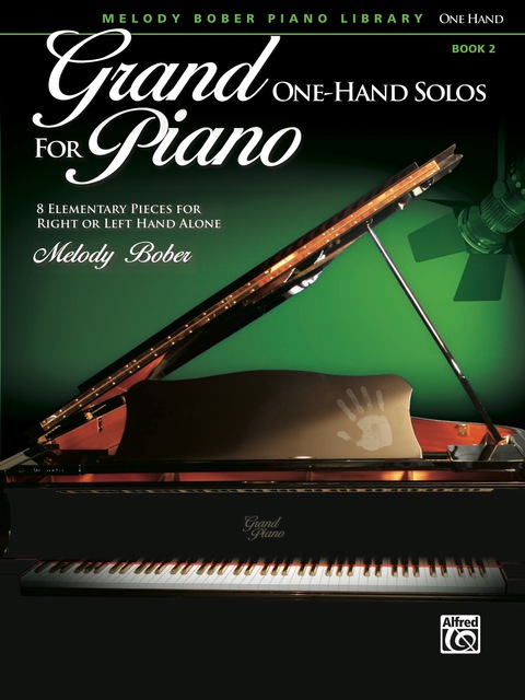 Cover image for book Grand One-Hand Solos for Piano, Book 2: 8 Elementary Pieces for Right or Left Hand Alone