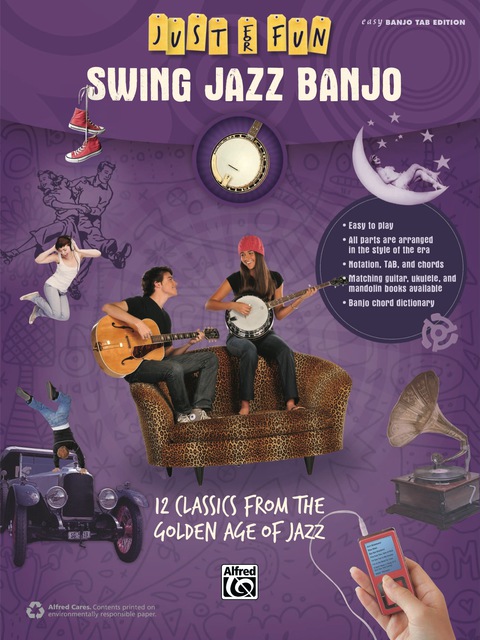 Cover image for book Just for Fun: Swing Jazz Banjo: 12 Swing Era Classics from the Golden Age of Jazz for Easy Banjo TAB