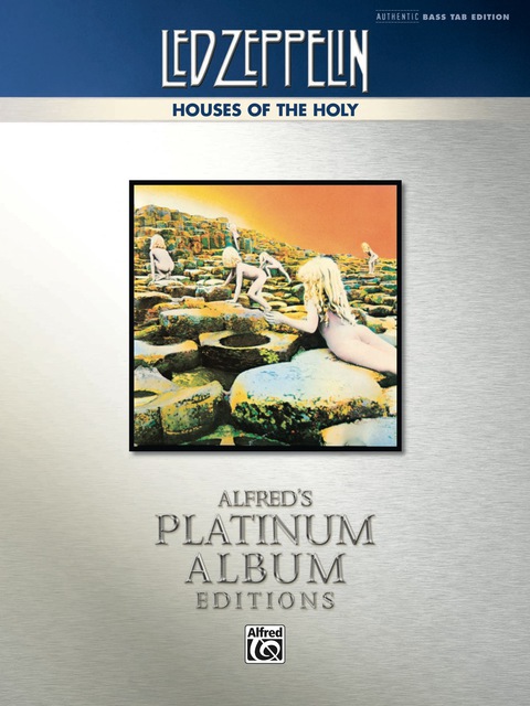Cover image for book Led Zeppelin - Houses of the Holy Platinum Bass Guitar: Authentic Bass TAB