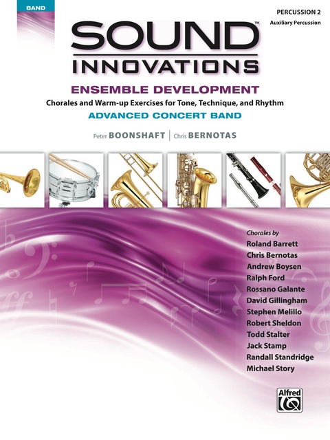 Cover image for book Sound Innovations for Concert Band: Ensemble Development for Advanced Concert Band - Percussion 2: Chorales and Warm-up Exercises for Tone, Technique and Rhythm