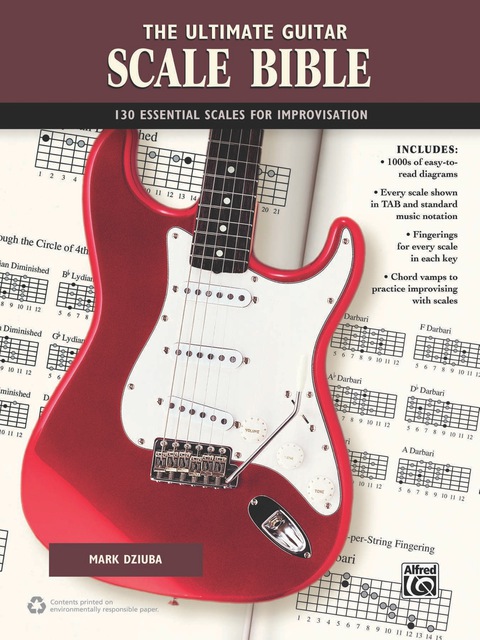 Cover image for book The Ultimate Guitar Scale Bible: 130 Useful Scales for Improvisation