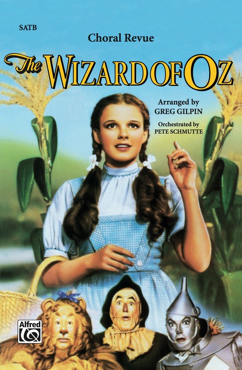 Cover image for book The Wizard of Oz -- Choral Revue: For SATB Choir