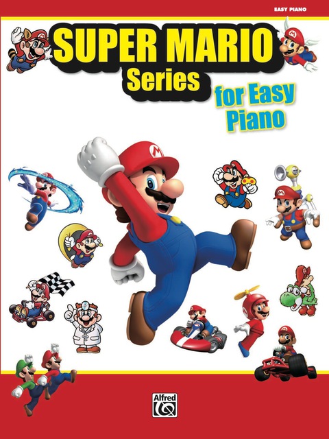 Cover image for book Super Mario Series for Easy Piano: 34 Themes from the Nintendo® Video Game Collection Arranged for Easy Piano