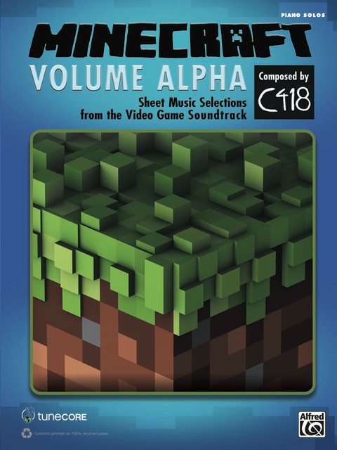 Cover image for book Minecraft: Volume Alpha: Piano Sheet Music Selections from the Video Game Soundtrack