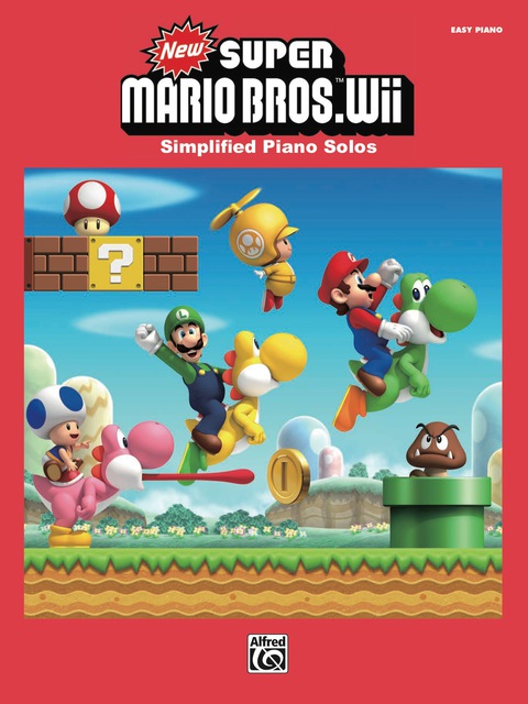 Cover image for book New Super Mario Bros. Wii for Easy Piano: Simplified Sheet Music Piano Solos From the Nintendo® Video Game Collection