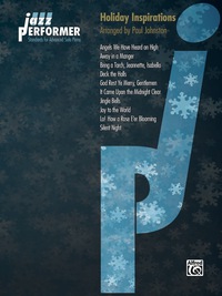 Cover image: Jazz Performer: Holiday Inspirations: Standards for Advanced Solo Piano 1st edition 9780739082898