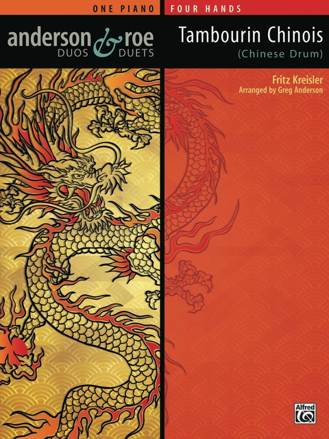 Cover image for book Tambourin Chinois (Chinese Drum): Advanced Piano Duets (1 Piano, 4 Hands)