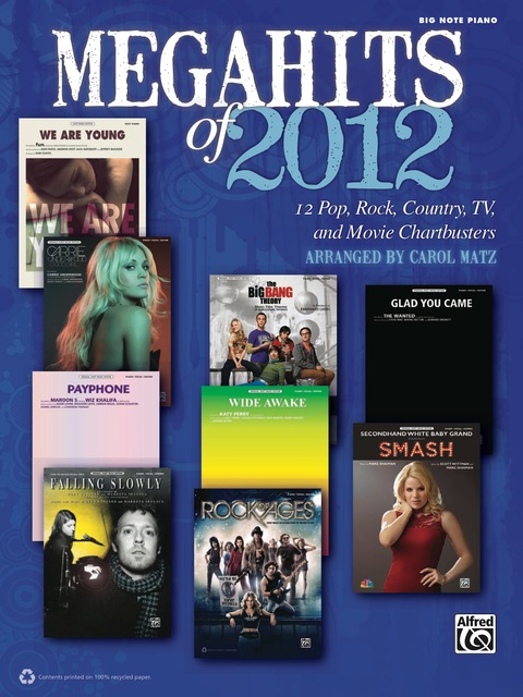 Cover image for book Megahits of 2012: 12 Pop, Rock, Country, TV, and Movie Chartbusters  for Big Note Piano