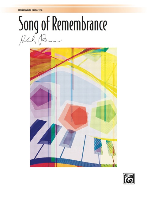 Cover image for book Song of Remembrance: Intermediate Piano Trio (1 Piano, 6 Hands)