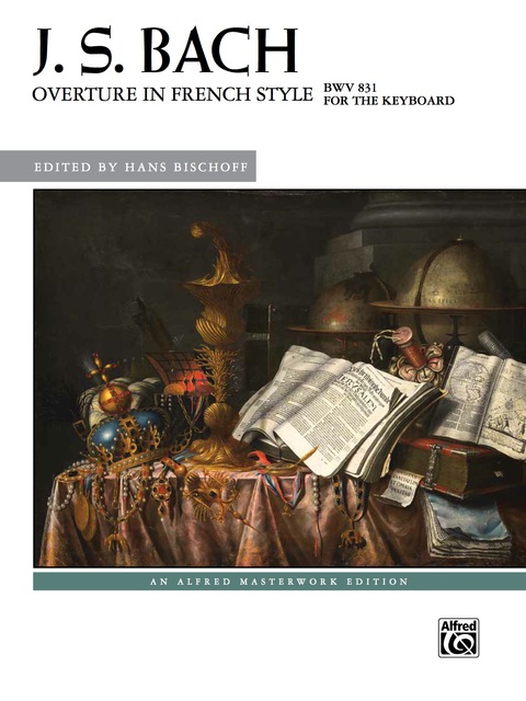 Cover image for book Overture in French Style, BWV 831: Advanced Piano Solo